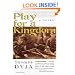 Play for a Kingdom