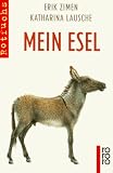 Mein Esel - ( Ab 8 J.). - Erik Zimen, Katharina Lausche