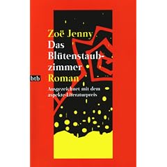 Das Bl�tenstaubzimmer: Roman