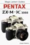 Magic Lantern Guides: Pentax Zx-M K1000