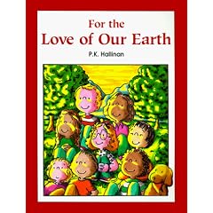 For the Love of Our Earth