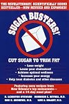 Sugar Busters!: Cut Sugar to Trim Fat