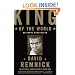 King of the World: Muhammad Ali and the Rise of an American Hero
