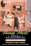 Honey, Hush!: An Anthology of African American Womens Humor