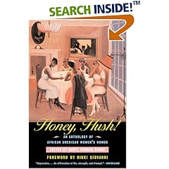 Honey, Hush!: An Anthology of African American Women's Humor