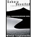 Sahara Unveiled: A Jouney Across the Desert (Vintage Departures)