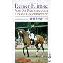 Ahlerich. Von der Remonte zum Dressur- Weltmeister&hellip von Reiner Klimke