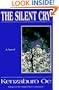 The Silent Cry: A Novel