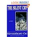 The Silent Cry: A Novel