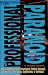 The Professional Paranoid