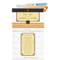 For the Love of God: Handbook for the Spirit