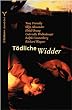 T�dliche Widder