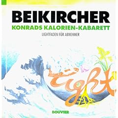 Konrads Kalorien Kabarett. Lightfaden f�r Abnehmer