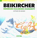 Konrads Kalorien Kabarett. Lightfaden f�r Abnehmer