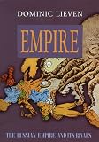Empire: The Russian Empire and Its Rivals