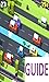 Guide for Crossy Road
