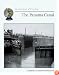 The Panama Canal (Cornerstones of Freedom. Second Series)