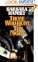 Those Who Hunt the Night (James Asher, Book 1)