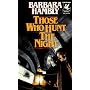 Those Who Hunt the Night