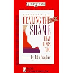 Healing the Shame That Binds You