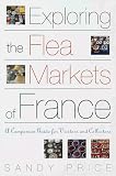Exploring the Flea Markets of France