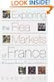 Exploring the Flea Markets of France: A Companion Guide for Visitors and Collectors