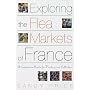 Exploring the Flea Markets of France
