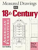 Measured Drawings of Eighteenth-Century American Furniture by Ejner Handberg,Paul Kleinwald