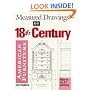 Measured Drawings of 18th Century American Furniture