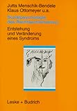 Sozialpsychologie des Rechtsextremismus. Entstehung und Veraenderung eines Syndroms-