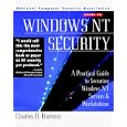 Windows Nt Security: A Practical Guide to Securing Windows Nt Servers and Workstations (Mcgraw-Hill Ncsa Guides)