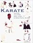 Karate, Aikido, Jujitsu: a Practical Guide