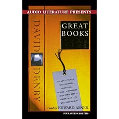 Great Books: My Adventures with Homer, Rousseau, Woolf, and Other Indestructible Writers of the Western World