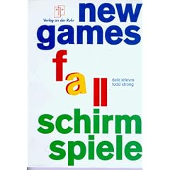 New Games - Fallschirmspiele: 60 neue Spielideen