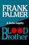 Blood Brother (Thorndike Press Large Print Paperback Series)