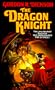The Dragon Knight (A Tor book)