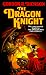 Books : The Dragon Knight (A Tor Book)