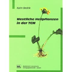 Westliche Heilpflanzen in der TCM