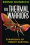 The Thermal Warriors: Strategies of Insect Survival