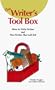 The Writer's Tool Box: How to Write Fiction and Non-Fiction That Will Sell