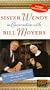 Sister Wendy in Conversation with Bill Moyers [VHS]