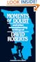 Moments of Doubt and Other Mountaineering Writings