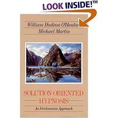 Solution-Oriented Hypnosis: An Ericksonian Approach