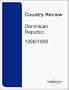Country Review, Dominican Republic 1998/1999