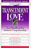 Transcendent Love (Minirth-Meier Clinic Series : Passages of Marriage)