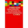Demokratie im Zeitalter der Globalisierung Demokratie im Zeitalter der Globalisierung