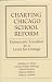 Books : Charting Chicago School Reform: Democratic Localism As A Lever For Change
