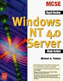 Windows Nt 4.0 Server: Rapid Review Study Guides