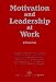 Books : Motivation and Leadership At Work