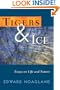 Tigers & Ice: Reflections on Nature and Life